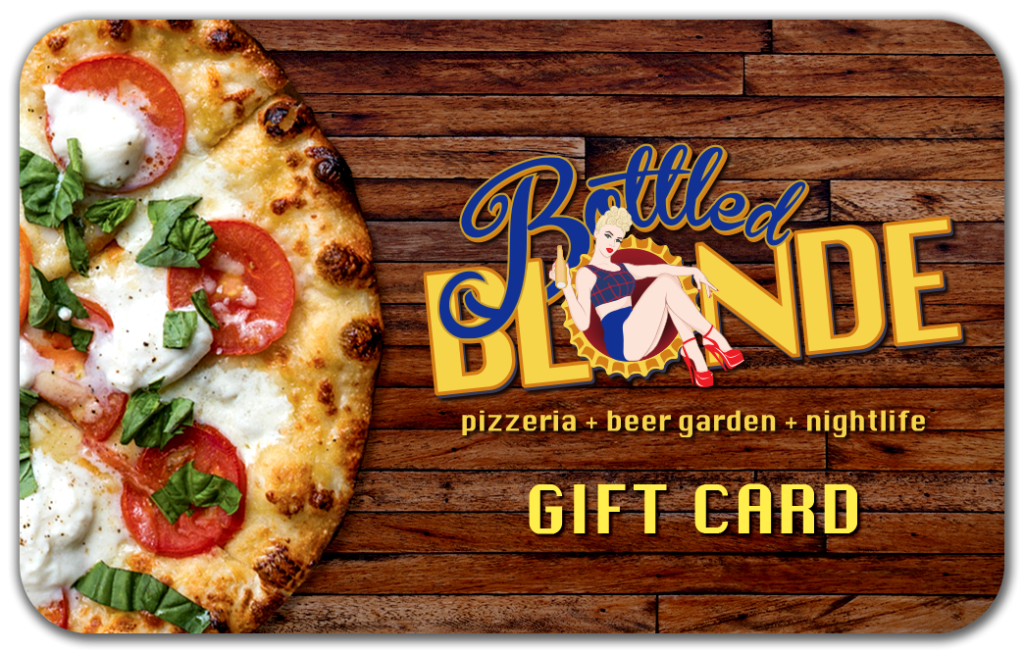 Bottled Blonde Gift Card with Pepperoni Pizza Background